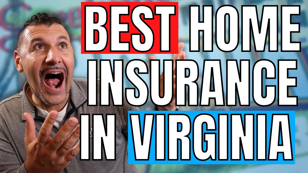 Top 5 home insurance companies in Virginia