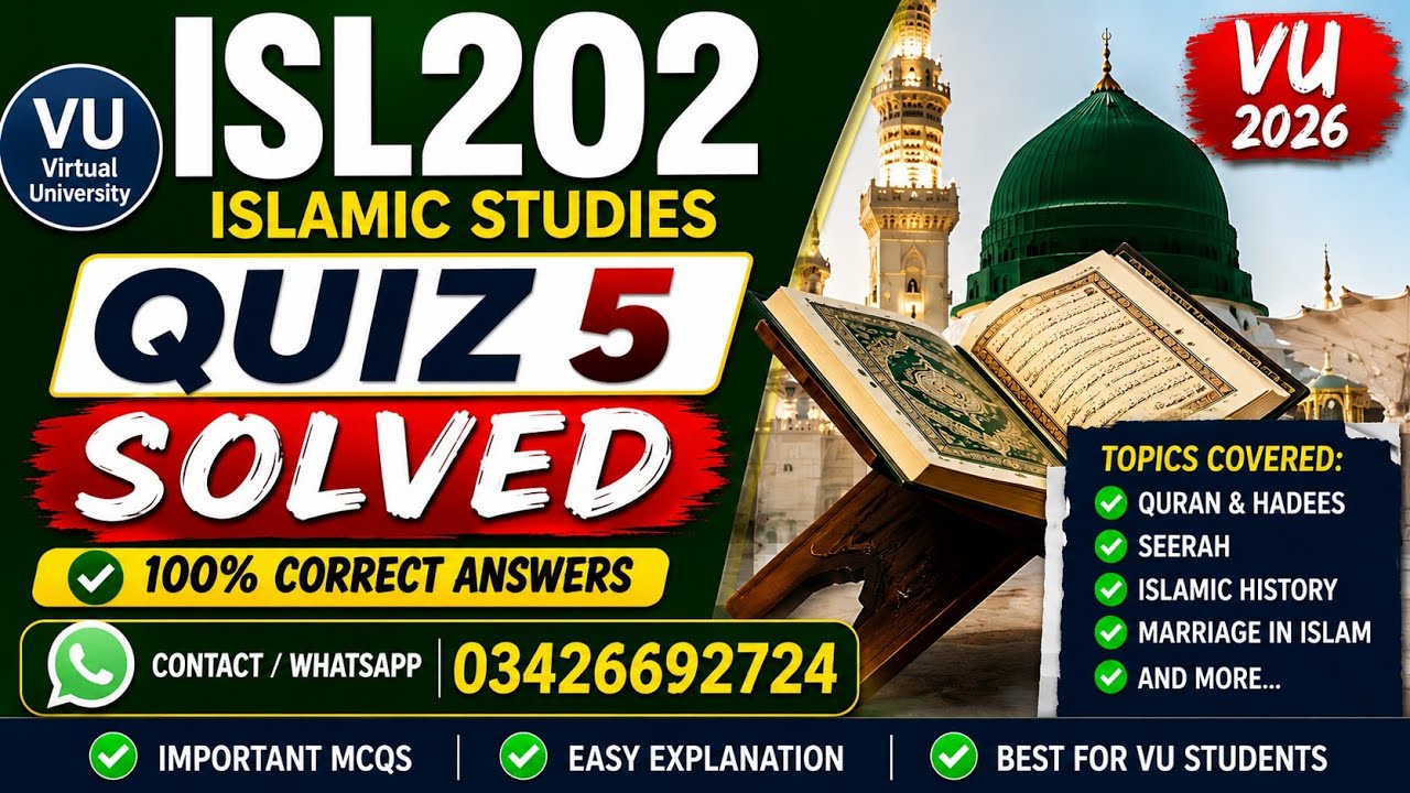 ISL202 Quiz 5 Solved 2026 | ISL202 Quiz No. 5 with Answers | Virtual University VU