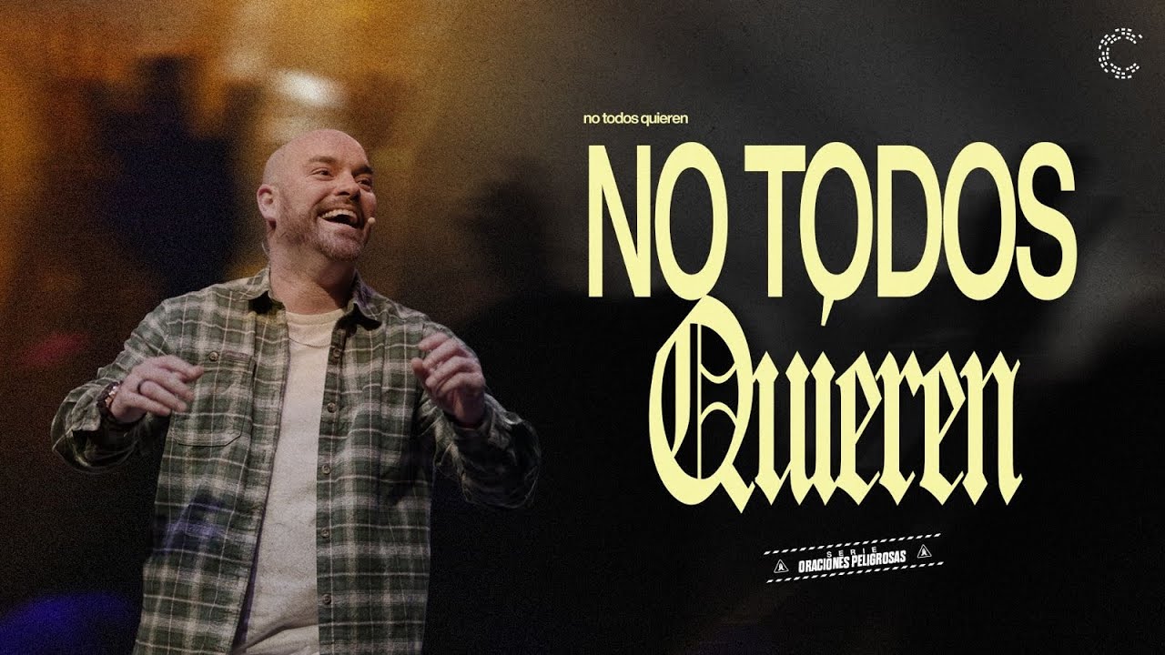 No todos quieren | Serie: Oraciones Peligrosas ⚠️ | Pastor Roberto Rodriguez 