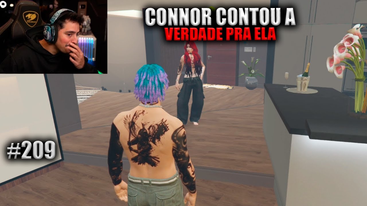 CONNOR CONTOU A VERDADE PRA ELA! EP 209