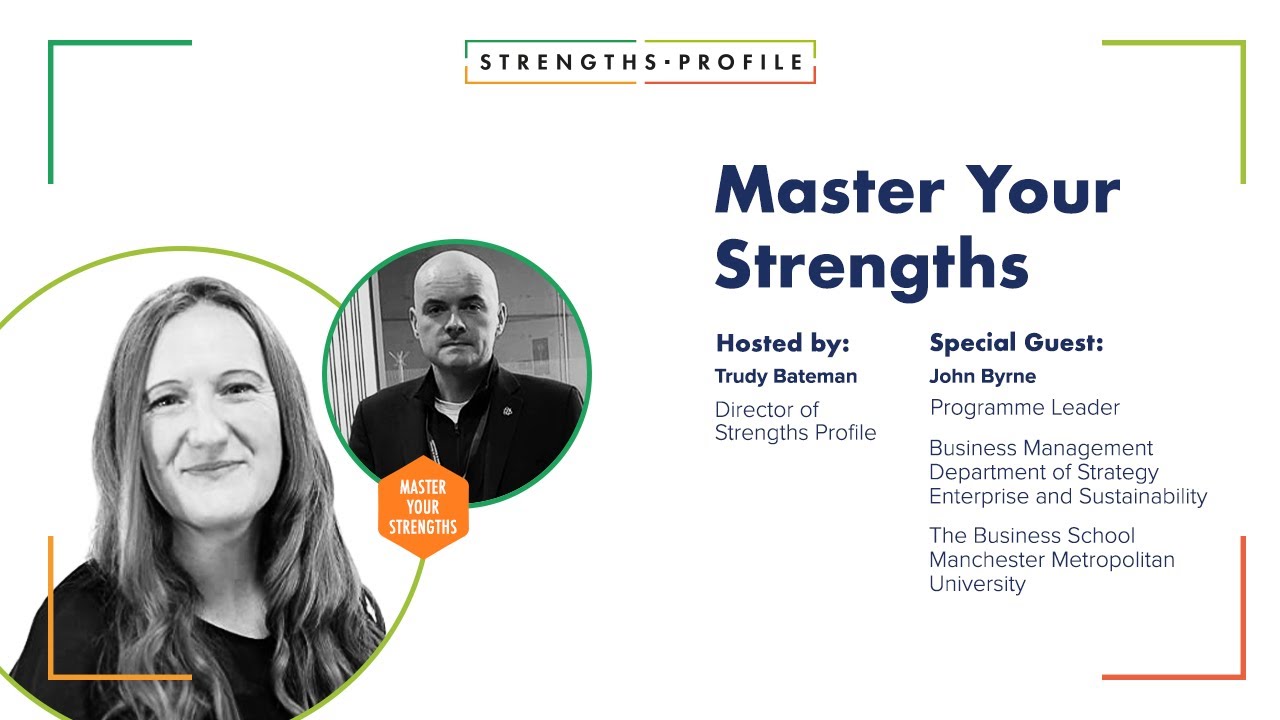 Master Your Strengths Episode 3 - Manchester Metropolitan University