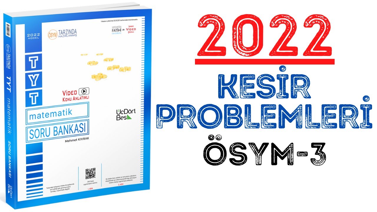 (2022)345 TYT MATEMATİK | KESİR PROBLEMLERİ ÖSYM-3 | #yks2022 #tyt2022 #2022tayfa #345