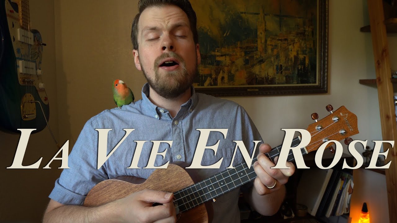 La Vie En Rose || Ukulele Cover