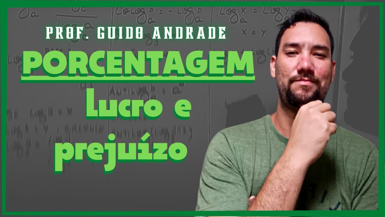 PORCENTAGEM | LUCRO E PREJUÍZO | MATEMÁTICA BÁSICA | AULA 02