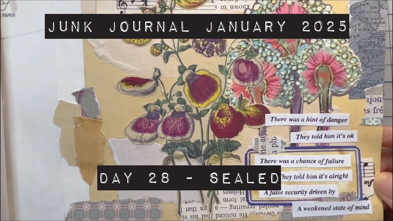 Junk Journal January 2025 - Day 28 - Sealed