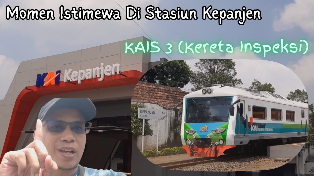Momen Istimewa Di Stasiun Kepanjen | KAIS 3