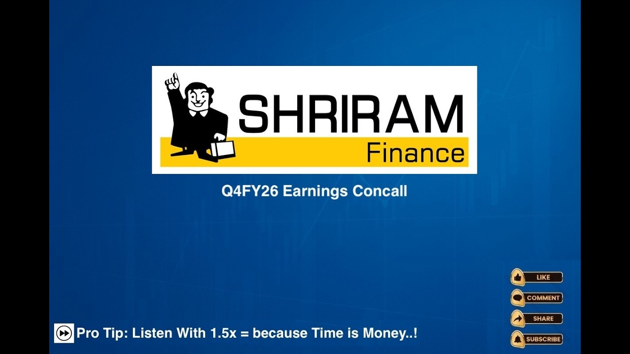 Конференция по обсуждению финансовых результатов Shriram Finance за 4 квартал 2026 финансового года