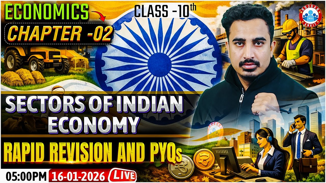 Class 10 Economics Chapter 2 Sectors of Indian Economy PYQs | Class 10: 45 Days Master Plan
