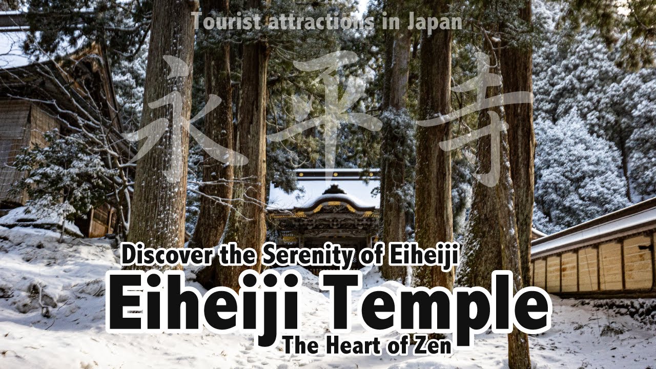【Tourist Attractions in Japan】Eiheiji-Temple（永平寺）
