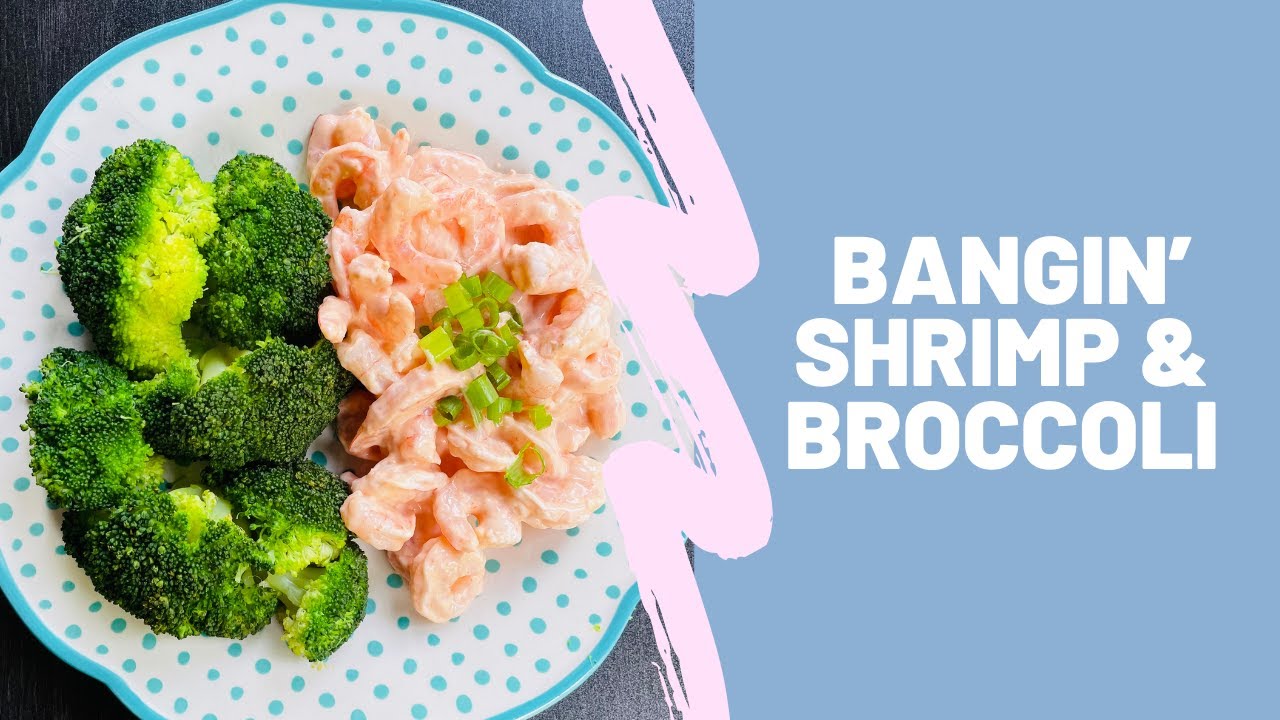 Easiest 5 Minute Lean & Green Recipe Bangin&rsquo; Shrimp & Broccoli