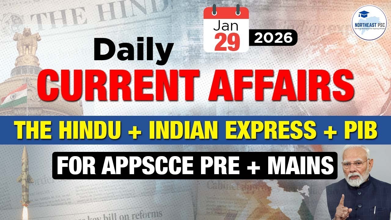 29 January 2026| Daily Current Affairs| Important for APPSCCE Aspirants| Daily News Analysis