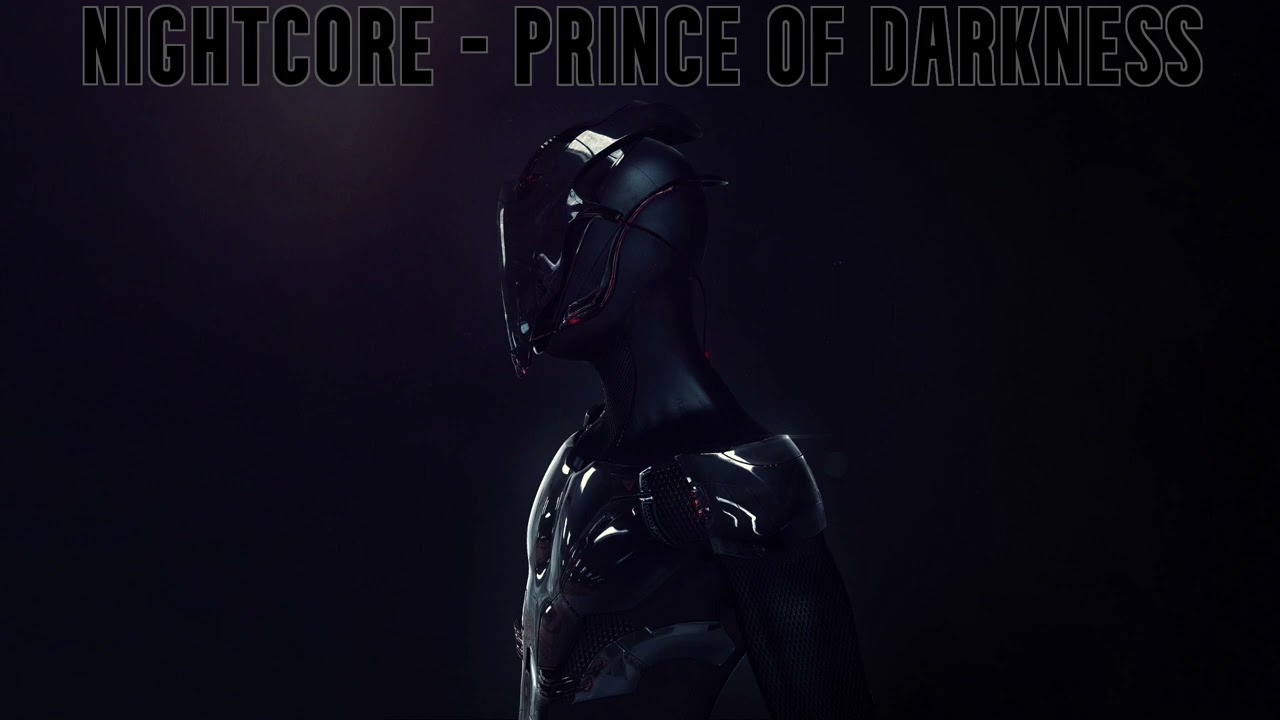 Nightcore - PRINCE OF DARKNESS