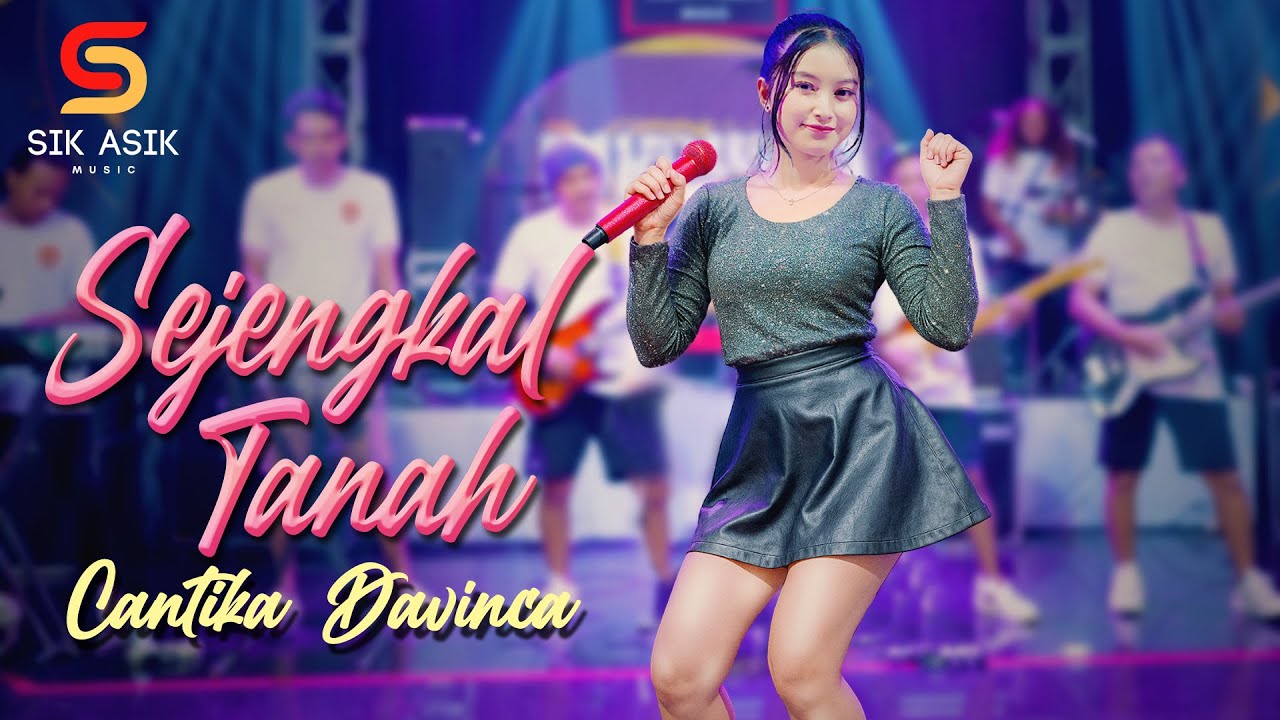 Cantika Davinca Ft. OM Nirwana - Sejengkal Tanah (Official Live Music Video Sik Asik)