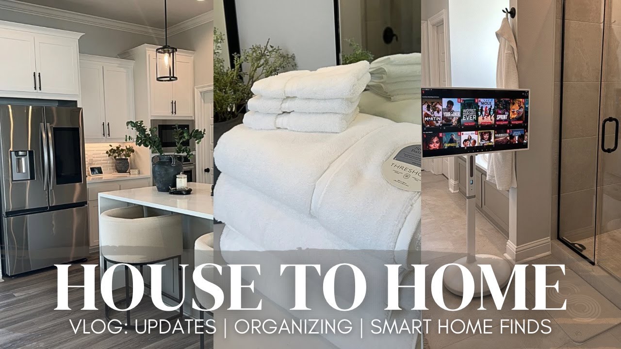 HOUSE TO HOME VLOG | modern cozy home decor + essentials | smart home finds | organization  | 2024