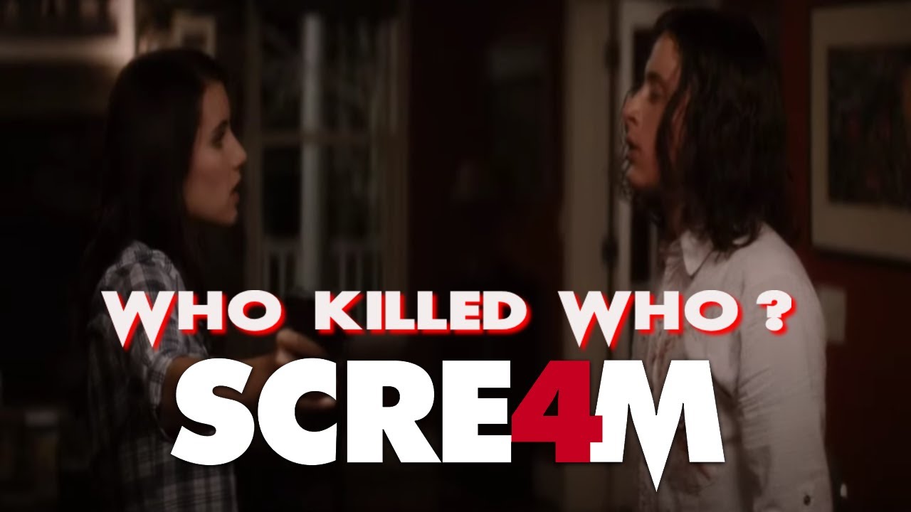Who Killed Who? - Scream 4 (2011)
