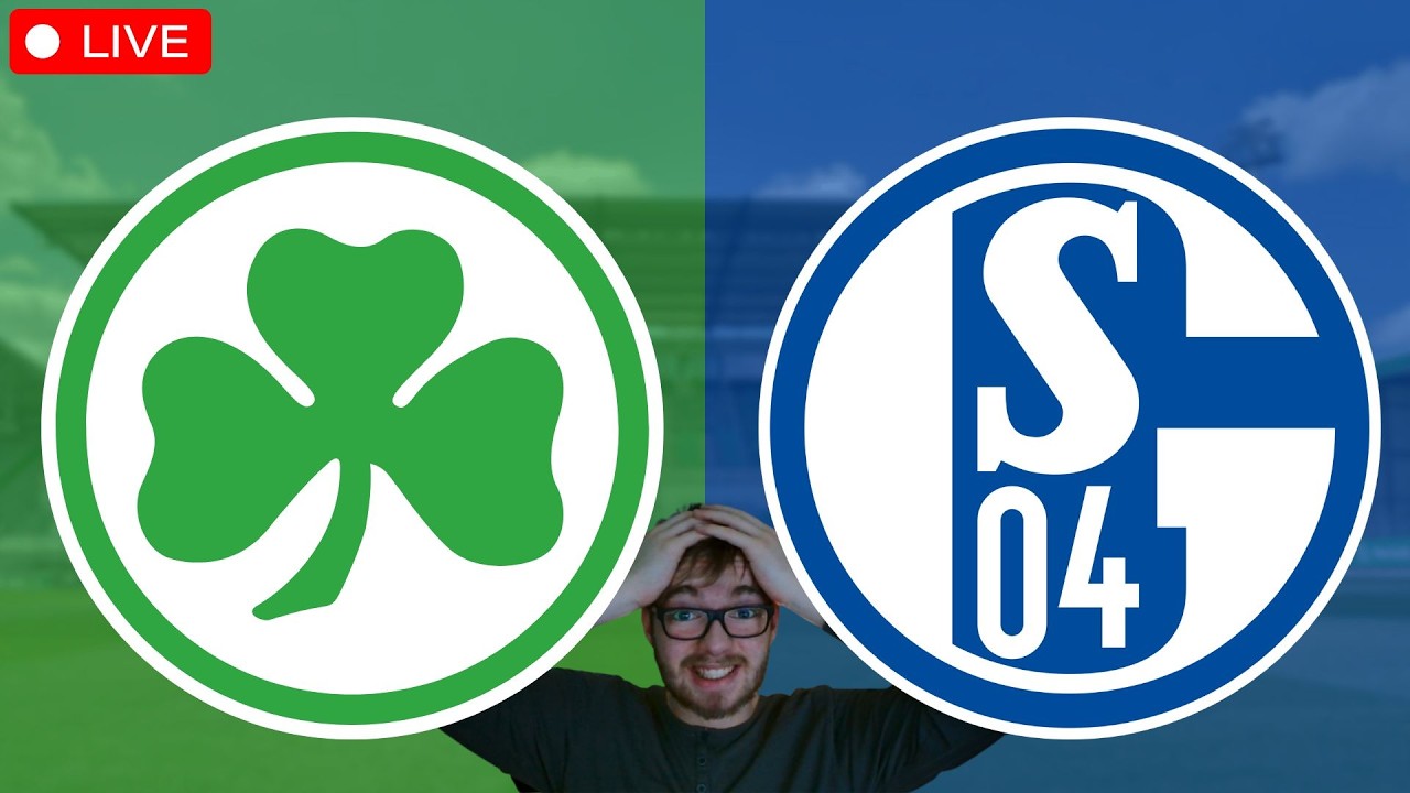 SpVgg Greuther Fürth - FC Schalke 04 / 2. Bundesliga Watchalong LIVE