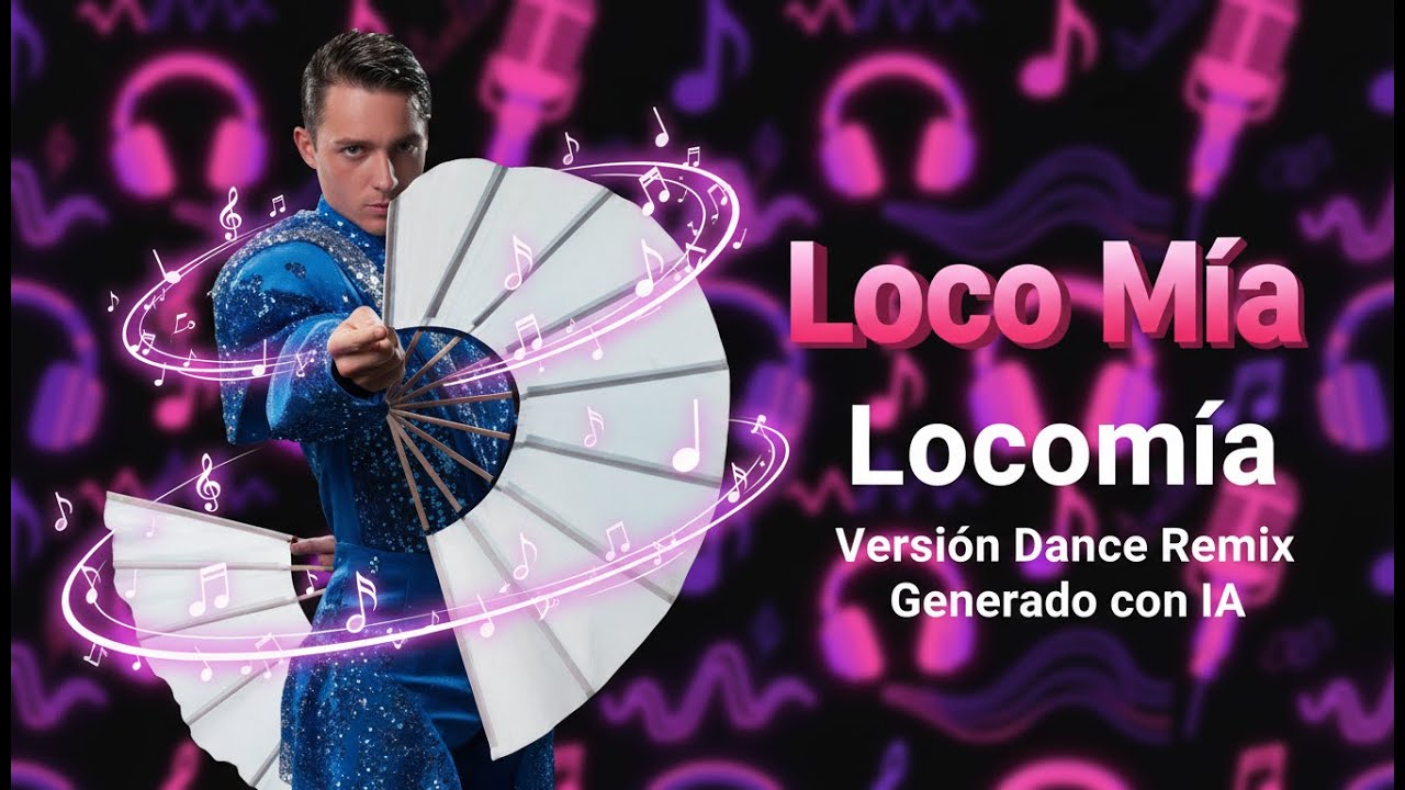 Locomía – Loco Mía | Remix Dance IA ochentero icónico