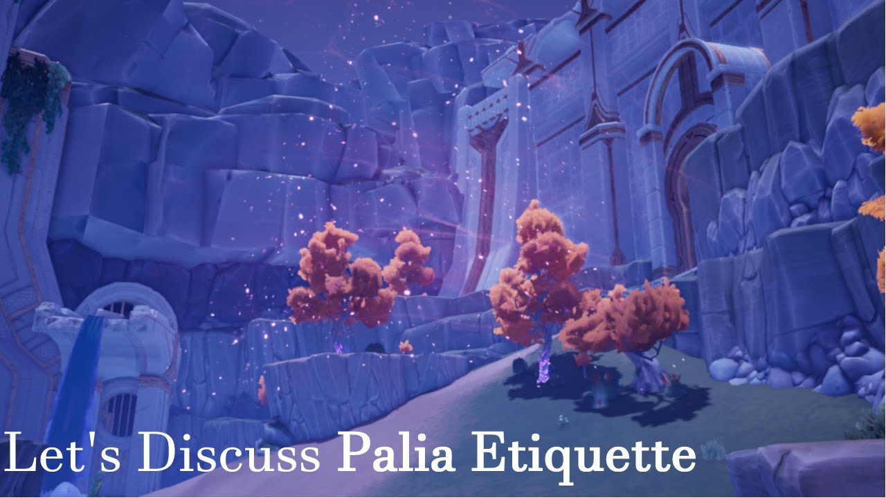 Let's Discuss Palia Etiquette