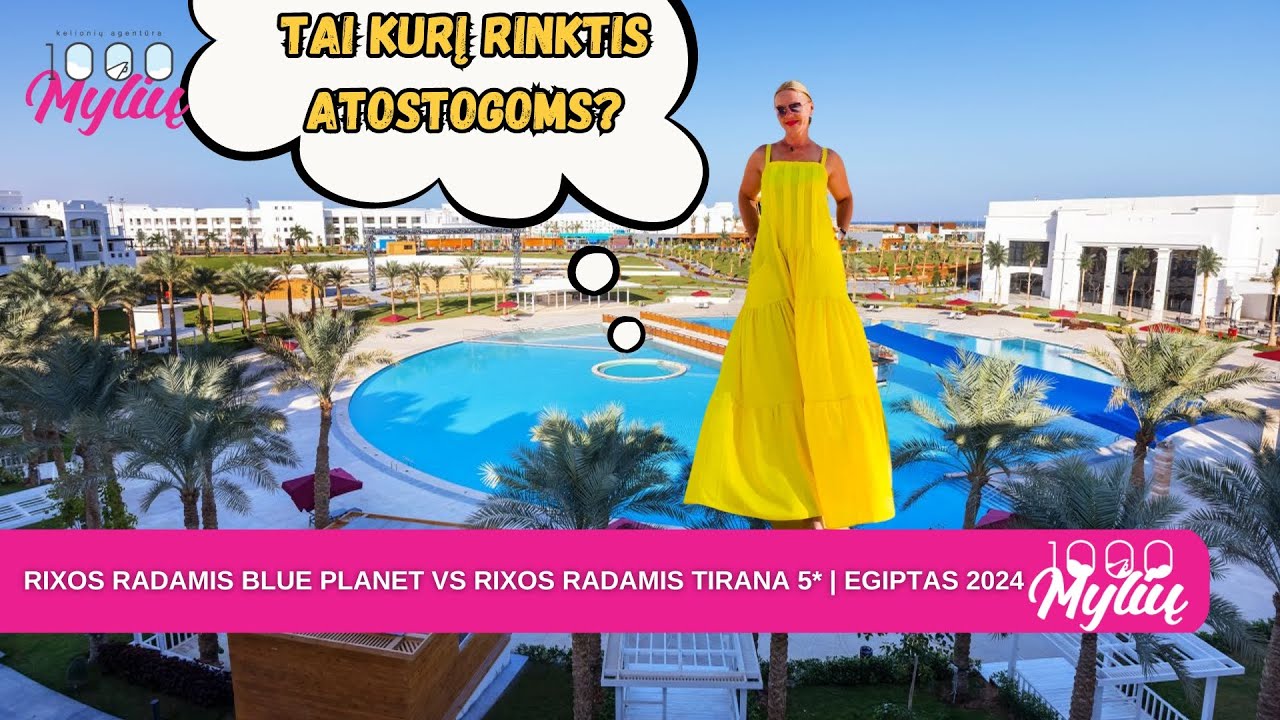 Rixos Radamis Blue Planet vs Rixos Radamis Tirana 5* | Egiptas 2024