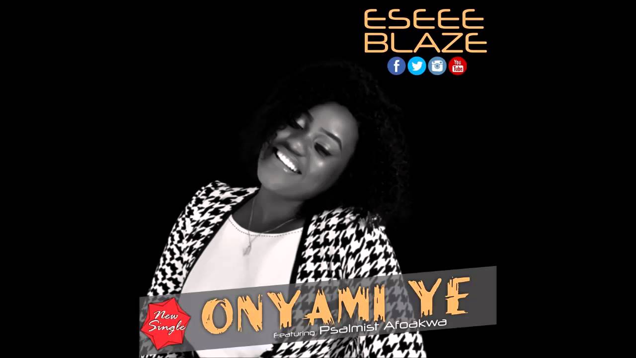 Onyamiye Eseee Blaze