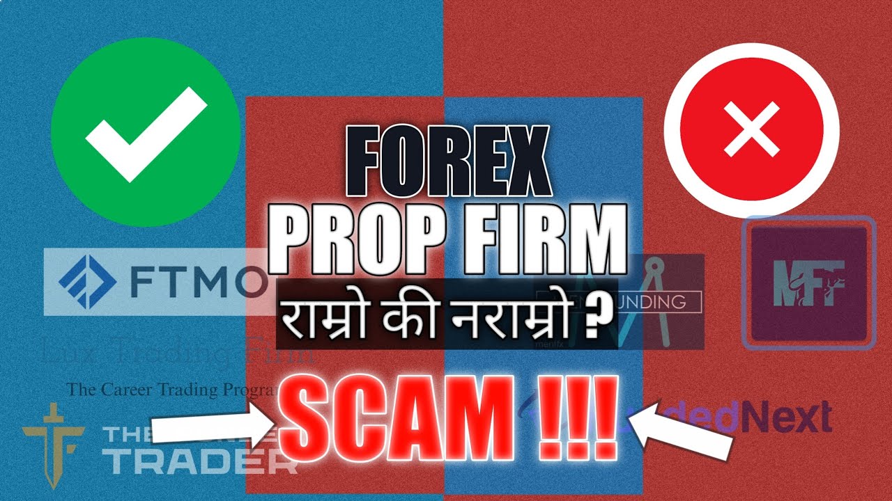 Good and Bad Sides of Prop Firms/Funded Program | Prop firm in Nepal