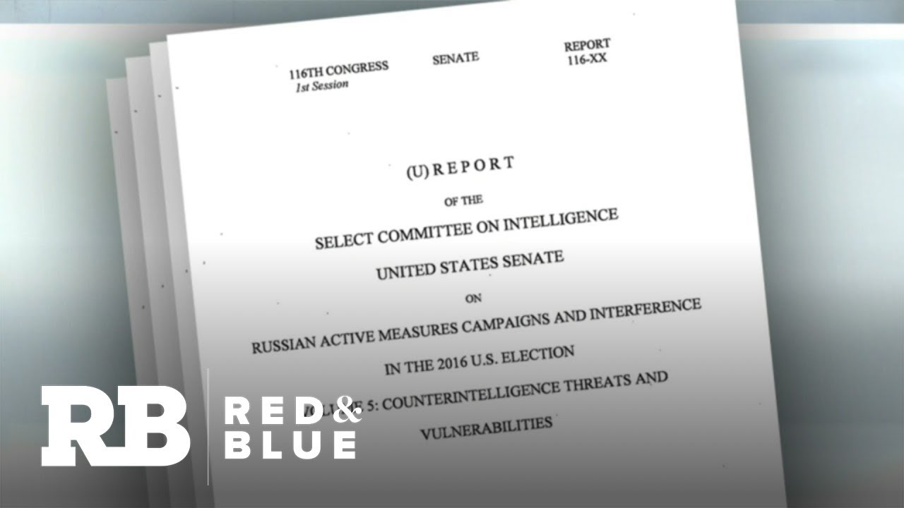 Senate Intelligence Committee's final report on Russian interference in 2016 sheds light on Trump&hellip;