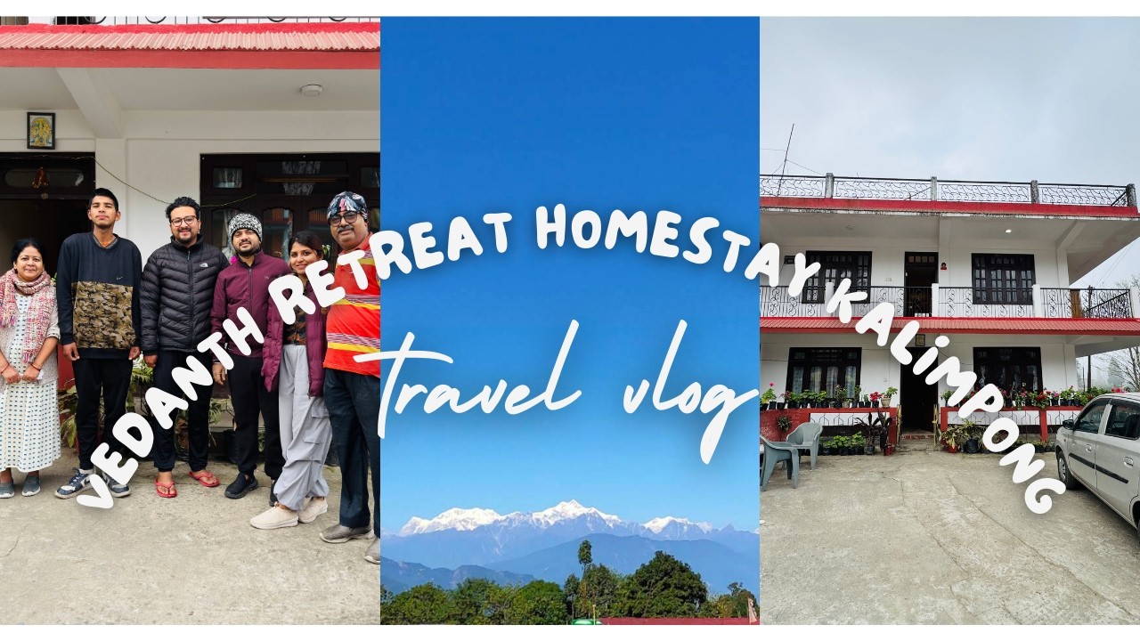 Vedanth Retreat Homestay | Daragaon, Kalimpong