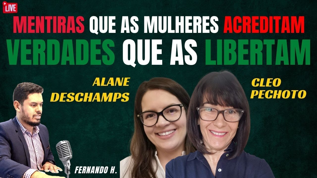 Mentiras em que as mulheres acreditam e Verdades que as libertam