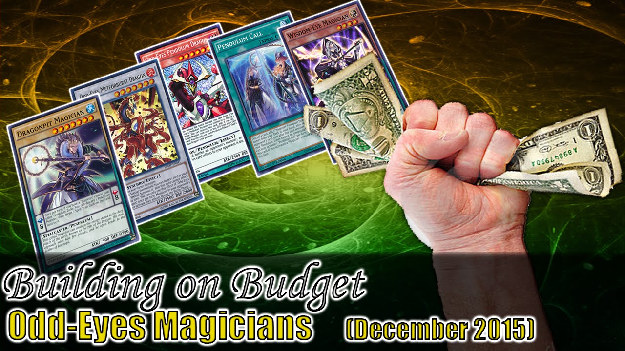 Building on Budget: Odd-Eyes Magicians (December 2015)