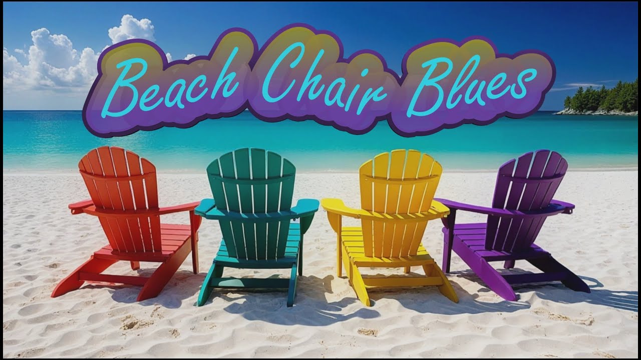 Beach Chair Blues - song by John Ostermiller