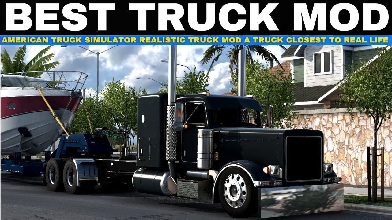 ✅ Realistic Truck Mod (BEST TRUCK MOD) | American Truck Simulator (New)