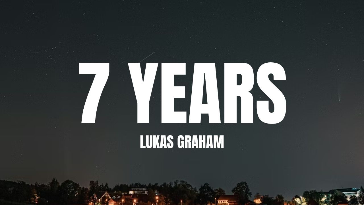 Lukas Graham - 7 Years (Lyrics)