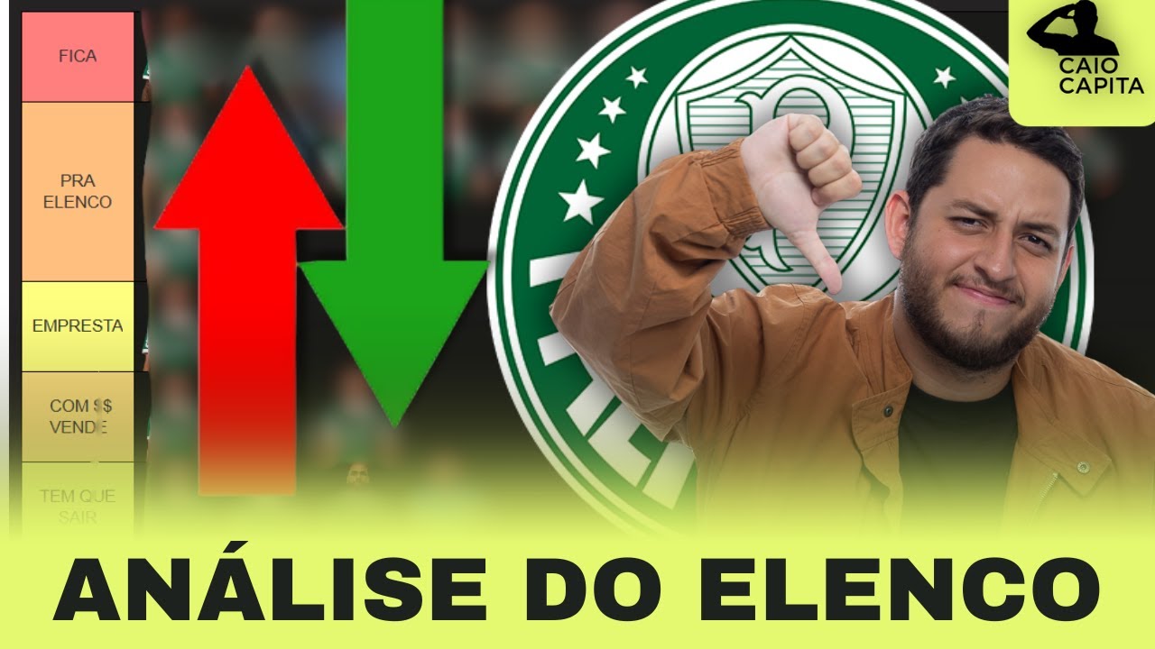 QUEM FICA; QUEM SAI; ANÁLISE DO ELENCO DO PALMEIRAS PRA 2026