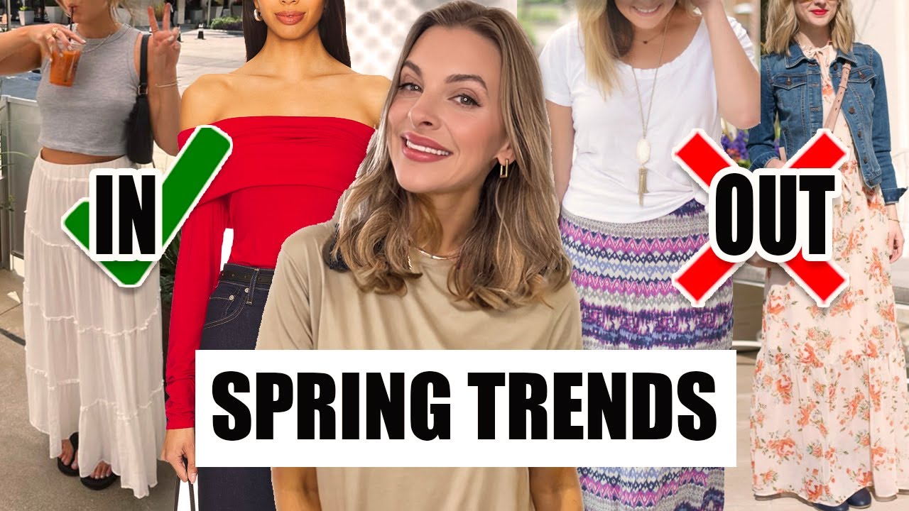 What's IN and What's OUT for Spring 2025! *Fashion Trends*