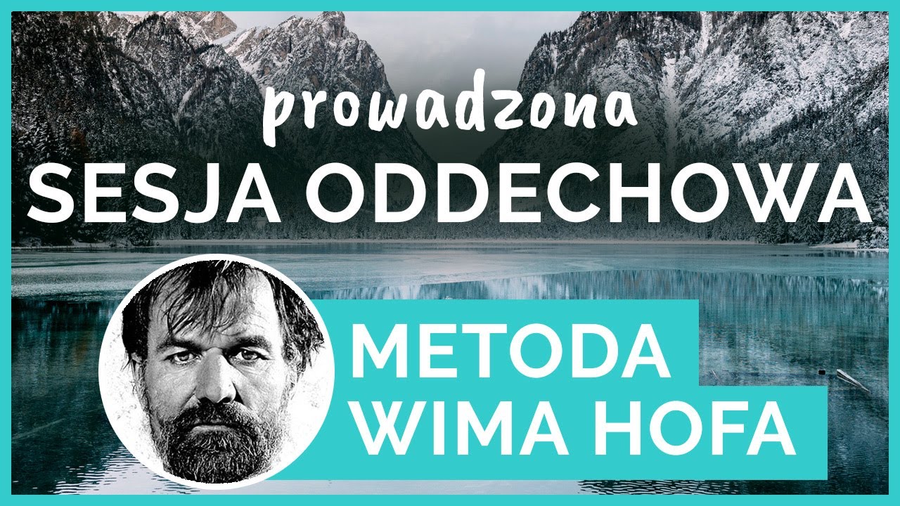 ❄️ Metoda Wima Hofa 🔥 Sesja oddechowa prowadzona