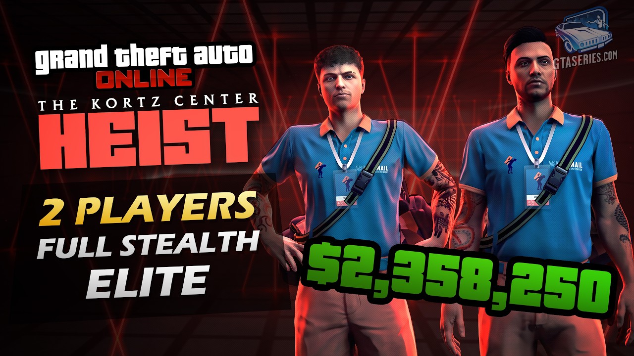 GTA Online: The Kortz Center Heist with 2 Players [FULL STEALTH + ELITE CHALLENGE]