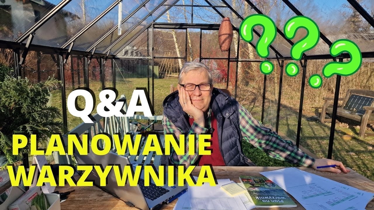 Planowanie warzywnika 🌱 30 pytań i odpowiedzi. Jak zaplanować warzywnik?