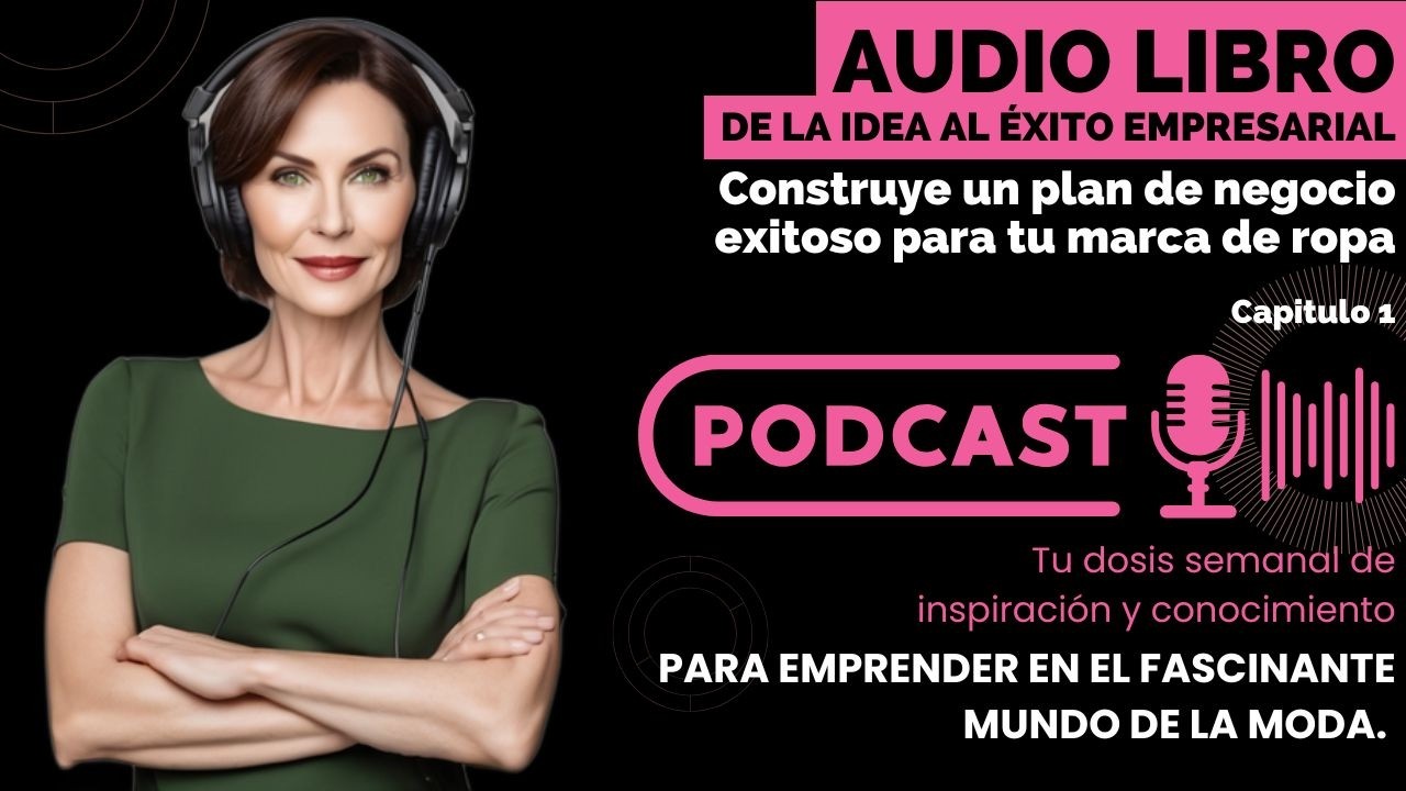 Descubre Tu Nicho de Mercado: Claves para Emprender en la Moda - Audio libro Cap 1