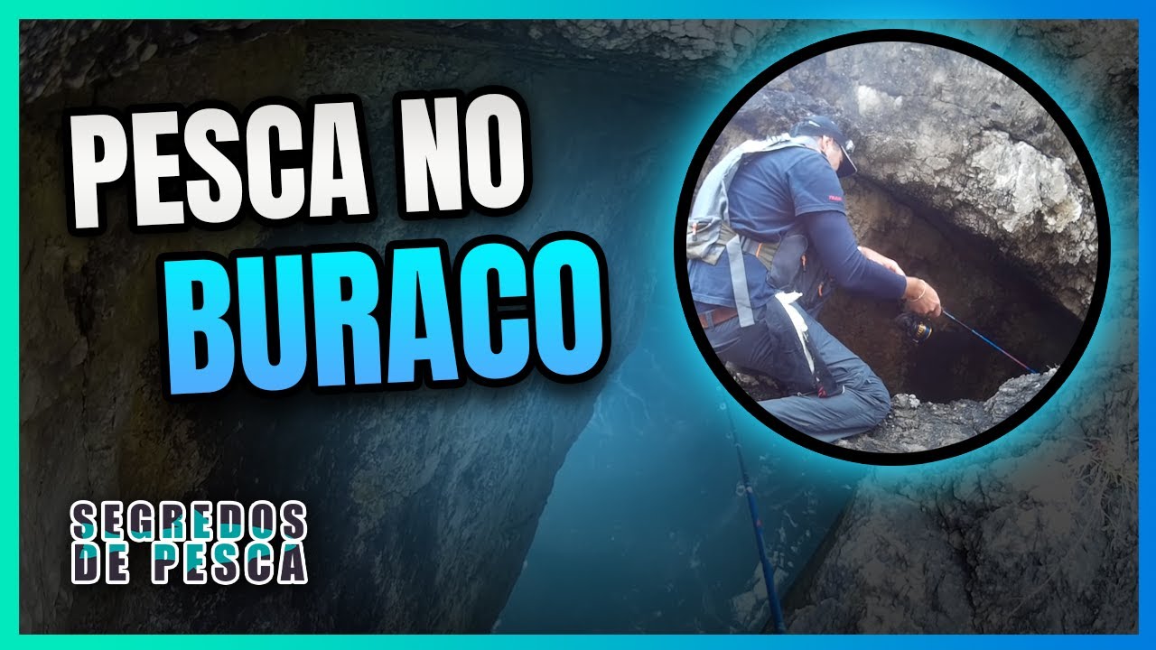 ✅ Pesca 🎣 no BURACO 🕳