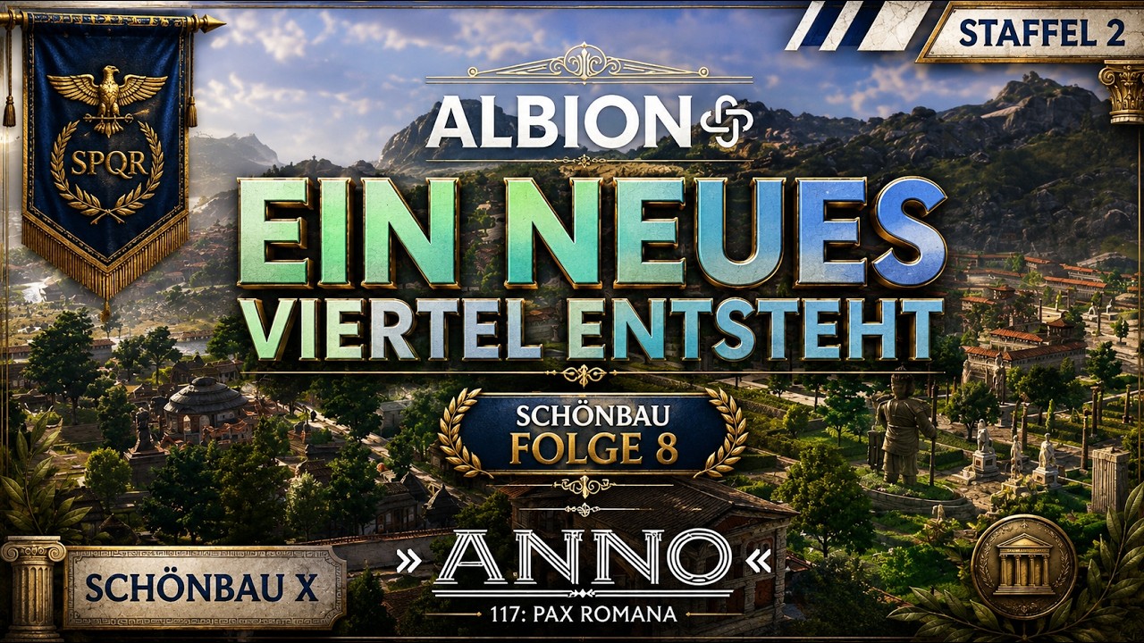 Anno 117: Die Festungsinsel bekommt ein neues Viertel! 🏛️ Albion #8