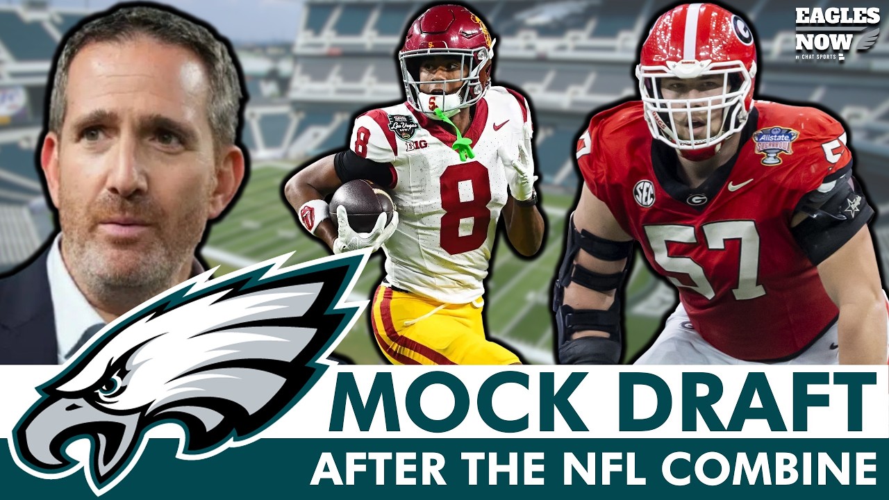 NEW Philadelphia Eagles Mock Draft AFTER 2026 NFL Combine