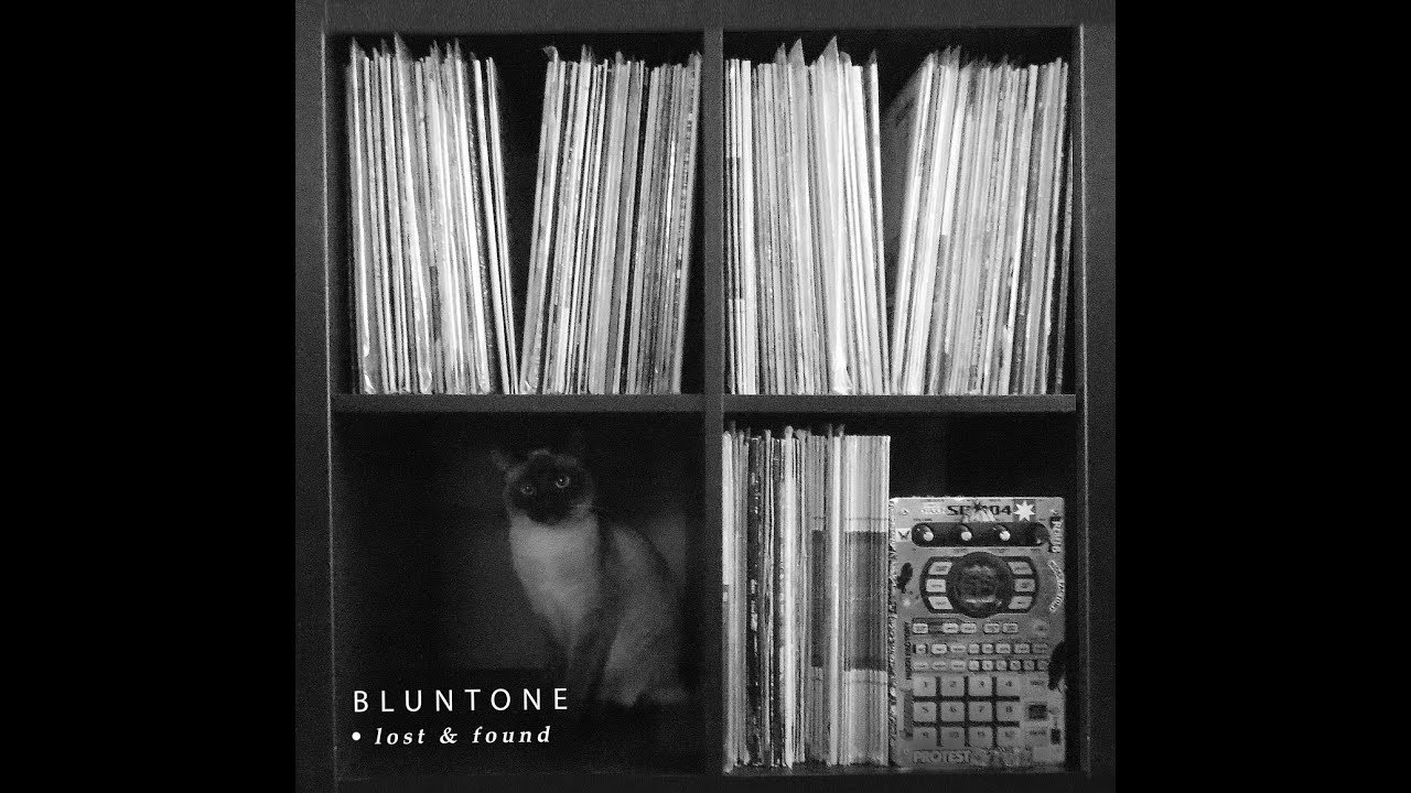 Bluntone - Lost & Found [Full Album]