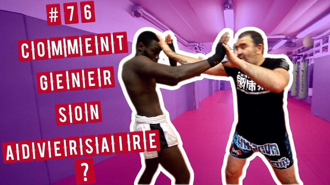 #76 GÊNER SON ADVERSAIRE POUR LUI MARCHER DESSUS