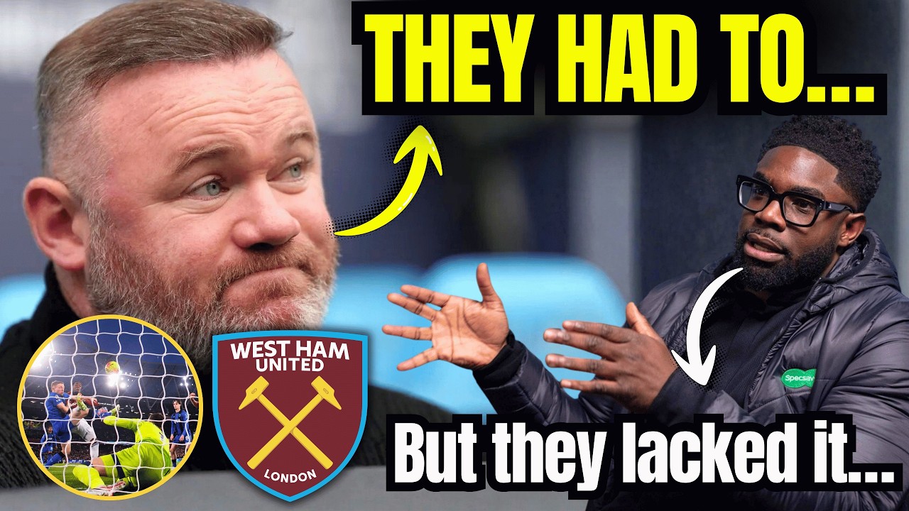 Rooney and Richards React: “They Had To…” – What West Ham Still Lacked