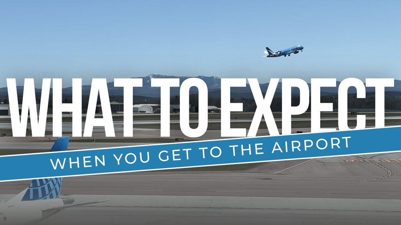 What to Expect at the Airport - Your guide to check-in and security ✈️ 🧳