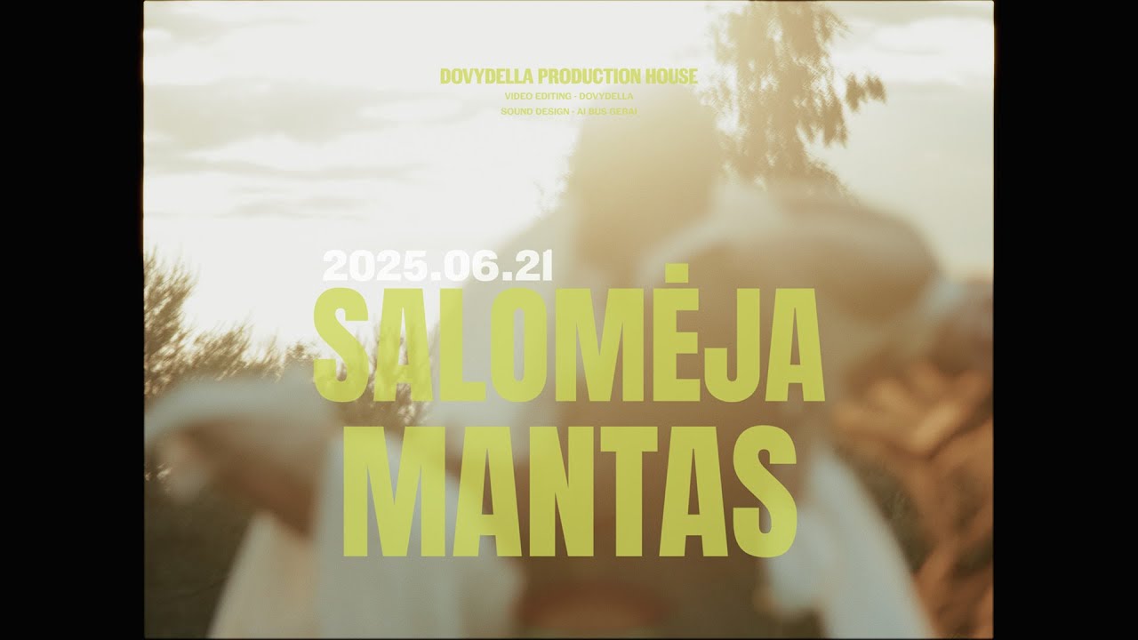 Salomėja / Mantas 2025.06.21
