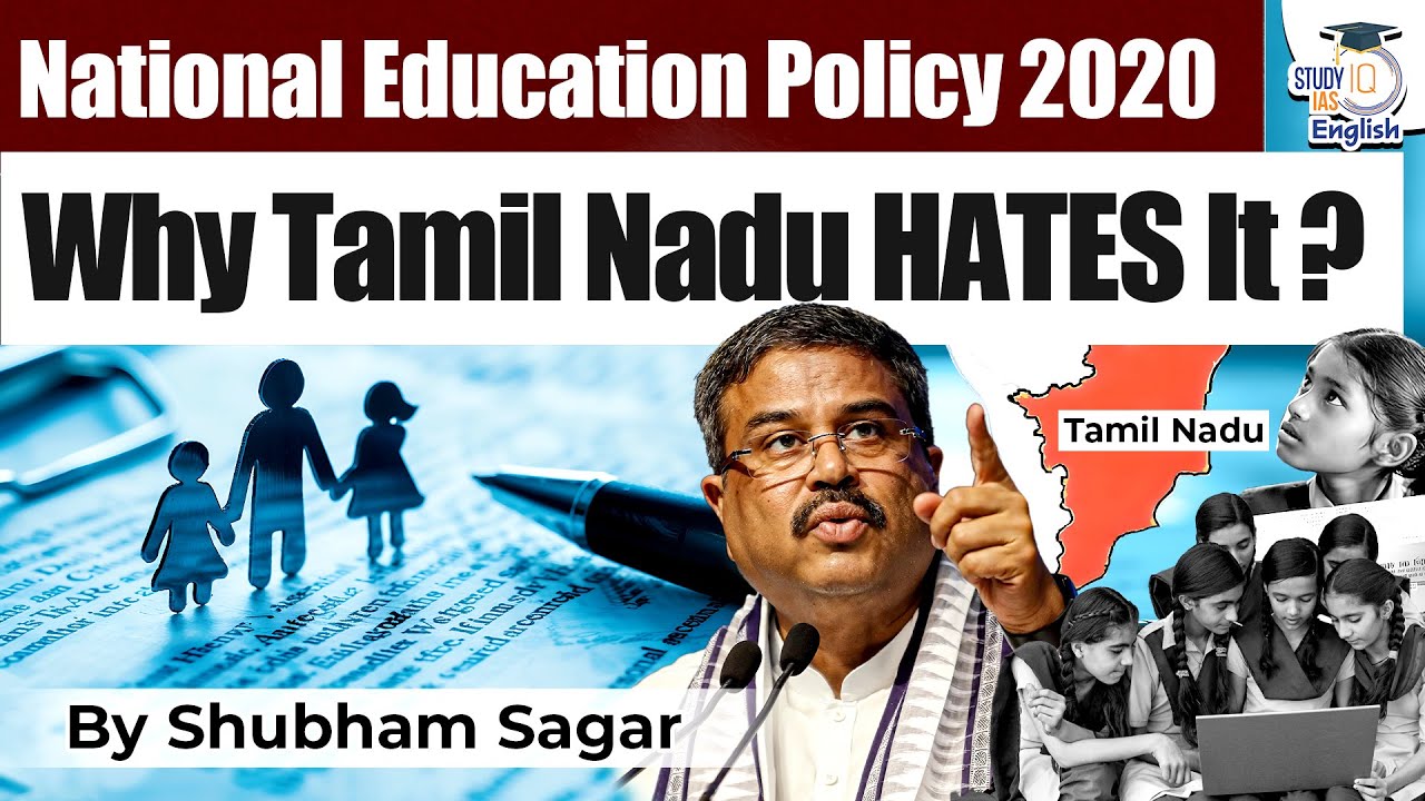 Why is Tamil Nadu Opposing National Education Policy? | NEP 2020 | StudyIQ
