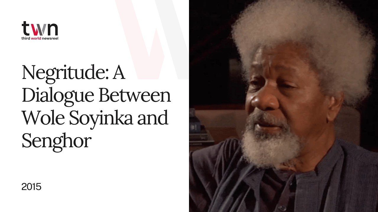 Negritude: A Dialogue Between Wole Soyinka and Senghor - Trailer - Available from TWN