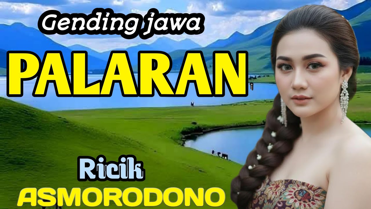 GENDING JAWA PALARAN || RICIK ASMORODONO ~ GENDING KLASIK PALING POPULER