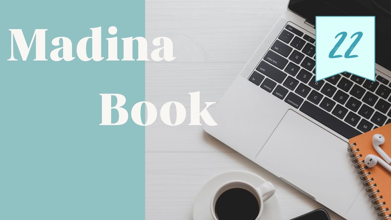 tema 22 Madina book 1